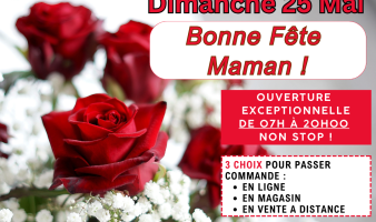 OFFRE SPECIALE POUR LA FETE DES MERES !