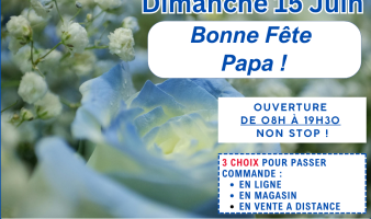 OFFRE SPECIALE FETE DES PERES DU 11.06 AU 17.06 !